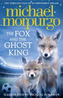      The Fox and the Ghost King