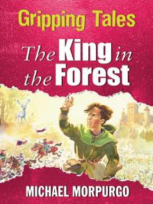      The King in the Forest