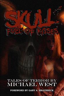      Skull Full of Kisses