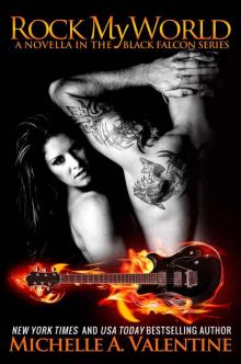      Rock My World