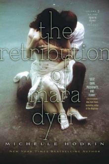      The Retribution of Mara Dyer