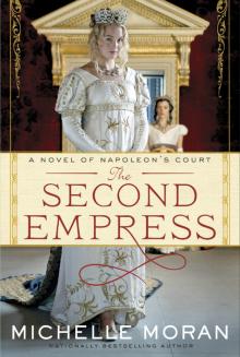      The Second Empress: A Novel of Napoleon's Court