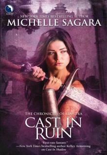      Cast in Ruin