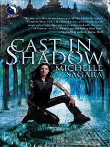      Cast in Shadow