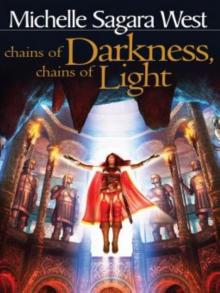      Chains of Darkness, Chains of Light