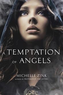      A Temptation of Angels