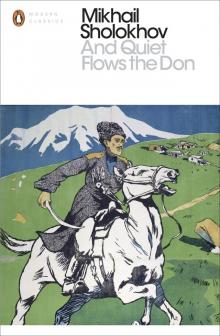      And Quiet Flows the Don