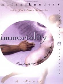      Immortality