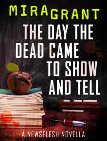      The Day the Dead Came to Show and Tell
