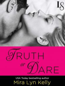      Truth or Dare
