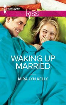      Waking Up Married