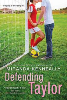      Defending Taylor