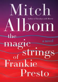      The Magic Strings of Frankie Presto
