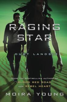      Raging Star