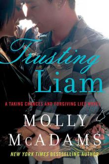      Trusting Liam