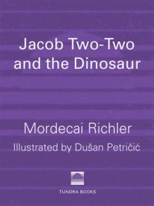      Jacob Two-Two and the Dinosaur