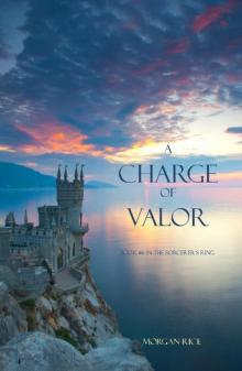      A Charge of Valor