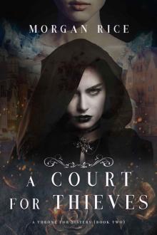      A Court for Thieves