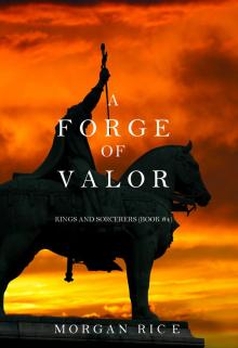      A Forge of Valor