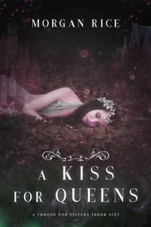      A Kiss for Queens