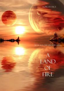      A Land of Fire