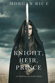      Knight, Heir, Prince