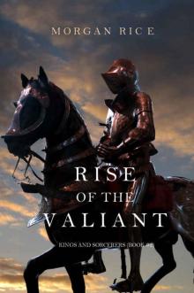      Rise of the Valiant