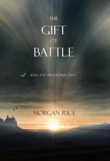      The Gift of Battle