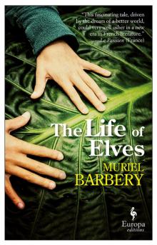      The Life of Elves