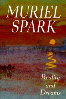      Reality and Dreams