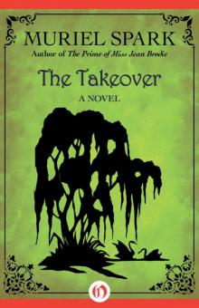      The Takeover