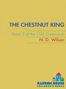      The Chestnut King