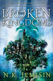      The Broken Kingdoms