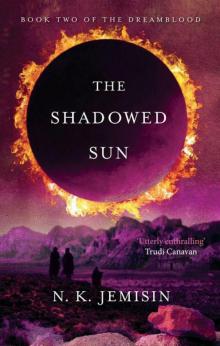      The Shadowed Sun