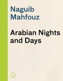      Arabian Nights and Days