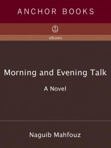      Morning and Evening Talk