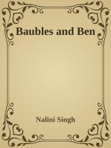      Baubles and Ben