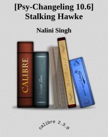      Stalking Hawke