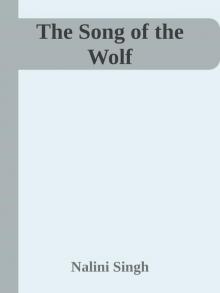      The Song of the Wolf