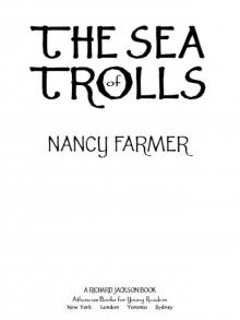      The Sea of Trolls