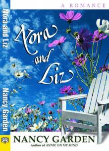      Nora and Liz