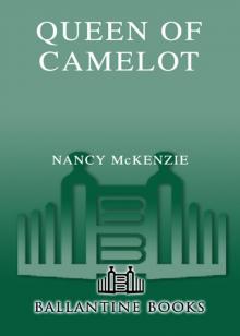      Queen of Camelot