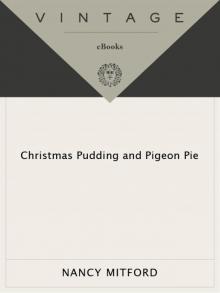      Christmas Pudding and Pigeon Pie