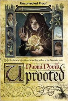      Uprooted