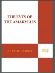      The Eyes of the Amaryllis