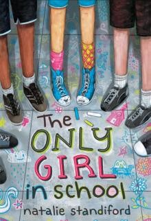      The Only Girl in School