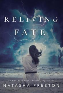      Reliving Fate