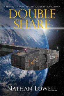      Double Share: Solar Clipper Trader Tales