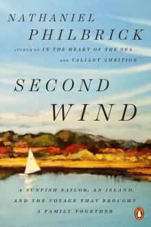      Second Wind: A Nantucket Sailor's Odyssey
