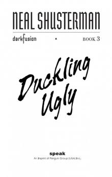      Duckling Ugly